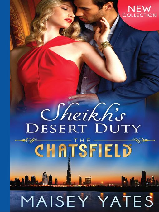 Title details for Sheikh's Desert Duty by Maisey Yates - Available